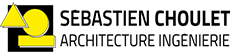 SEBASTIEN CHOULET Architecture Ingenierie